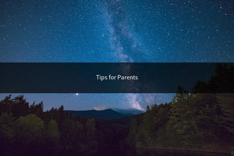 Tips for Parents